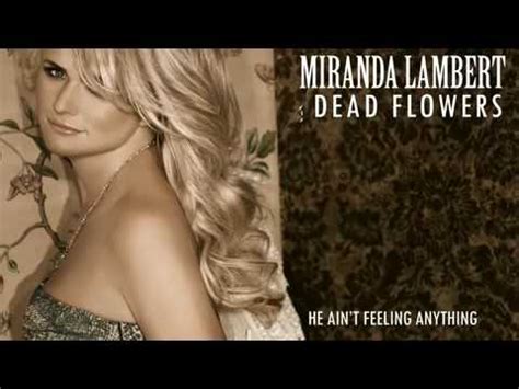 Dead Flowers - Miranda Lambert - YouTube