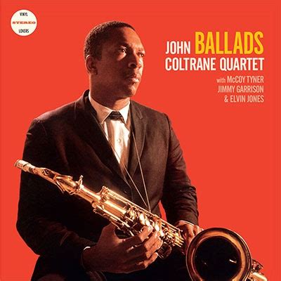 John Coltrane Quartet/Ballads＜限定盤＞