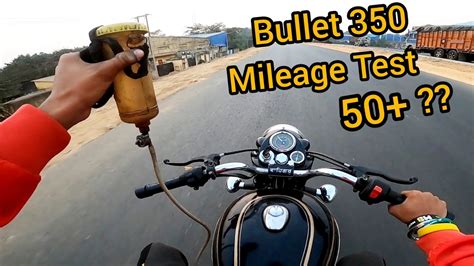 Bullet 350 Mileage Test || Unbelievable || With Proof || Royal Enfield - YouTube