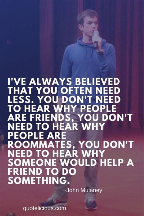 98+ Inspirational John Mulaney Quotes and Sayings About Life, Love