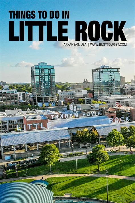 31 Best & Fun Things To Do In Little Rock (AR) - Attractions & Activities