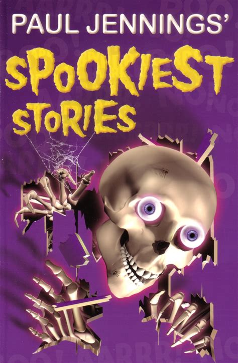 Spookiest Stories by Paul Jennings - Penguin Books Australia