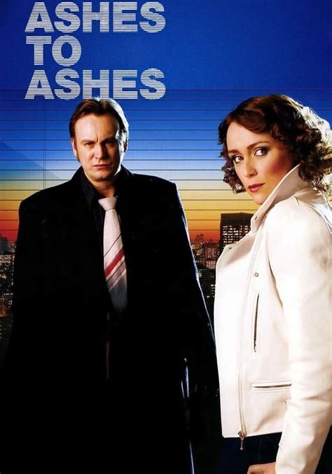 Ashes to Ashes - streaming tv show online