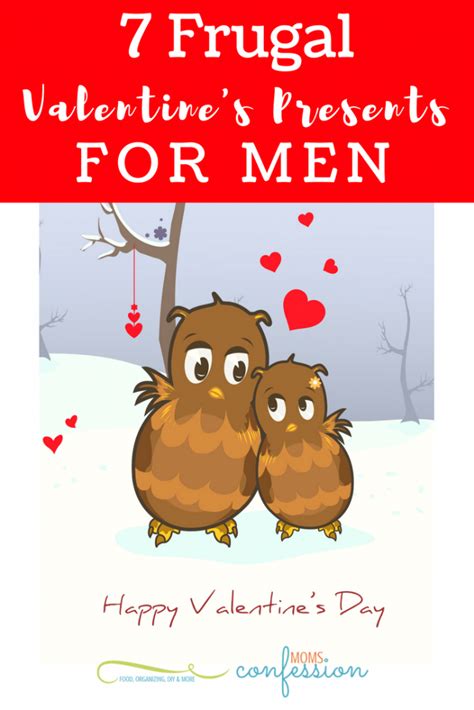 7 Frugal Valentines Presents Ideas For Men