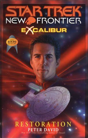 Star Trek New Frontier Excalibur 3 Restoration, First Edition - AbeBooks