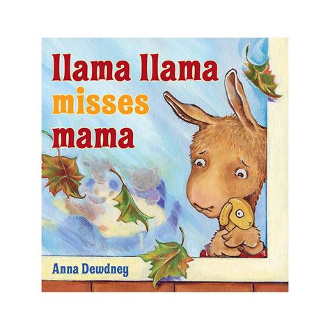 Llama Llama Misses Mama Story Book