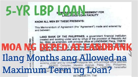 5 YEARS TERM NG LANDBANK LOAN BAHAGI BA NG MOA SA PAGITAN NG DEPED AT ...