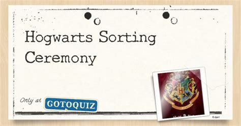 Hogwarts Sorting Ceremony