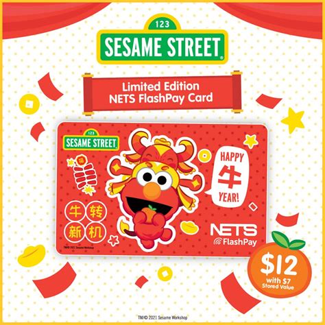 25 May 2021 Onward: Sesame Street CNY Elmo NETS FlashPay Card Promotion ...