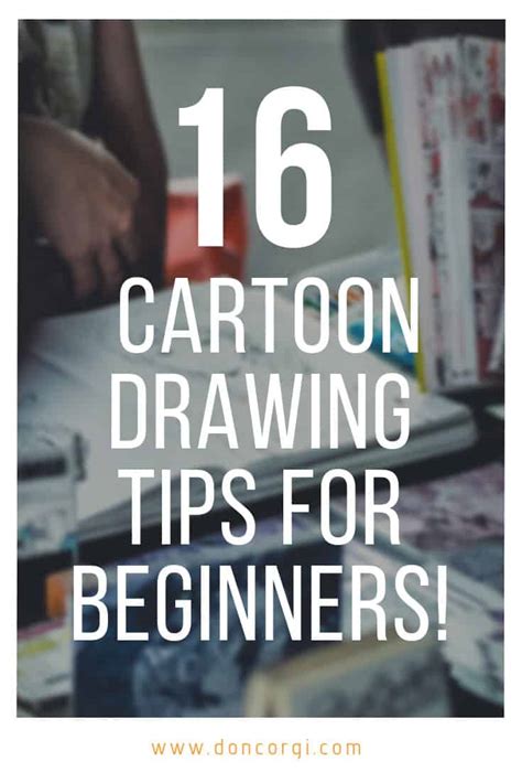 16 Best Cartoon Drawing Tips For Beginners! - Don Corgi