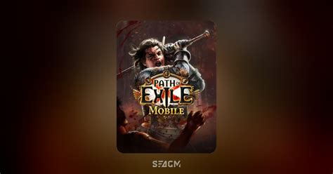 Path of Exile: Mobile Online Store | Top Up & Prepaid Codes - SEAGM