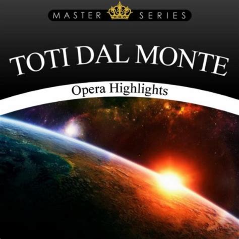 Toti dal Monte - Opera High Lights by Toti Dal Monte on Amazon Music ...