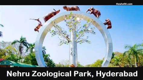 Nehru Zoological Park Hyderabad, Timings, Entry Ticket Cost, Price