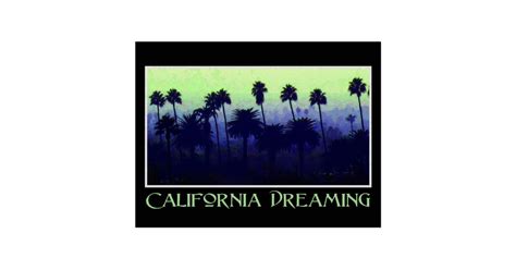 California Dreaming Postcard | Zazzle