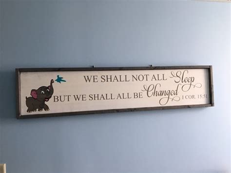 We Shall Not All Sleep But We Shall Be Changed Nursery Sign | Etsy