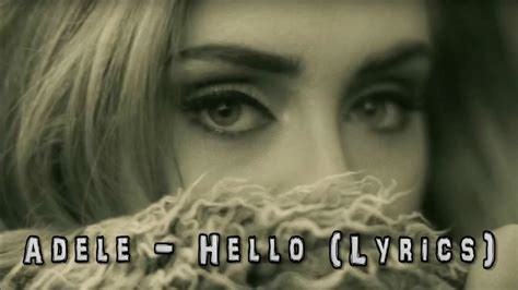 Adele - Hello (Lyrics) - YouTube