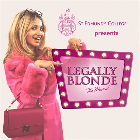 St Edmund's College - Legally Blonde Tickets, Douay Hall - St Edmund's College, Ware ...