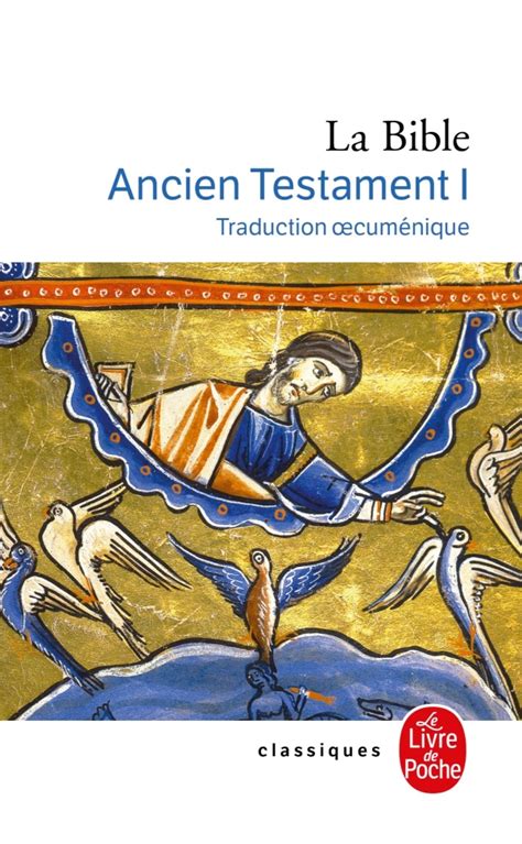 La Bible - Ancien Testament tome 1 | hachette.fr