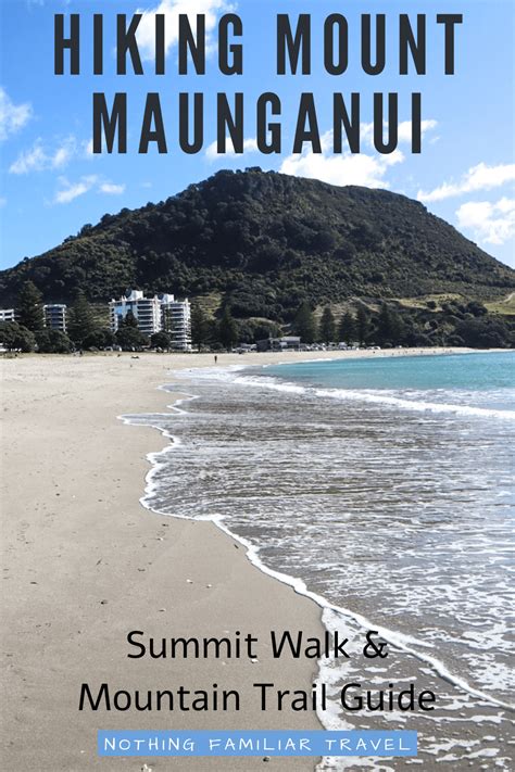 Mount Maunganui HIke: Fun Base Walk & Can't Miss Summit Climb