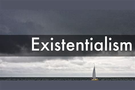 Who is your existentialist philosopher?