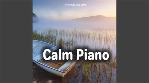 Calm Piano - YouTube