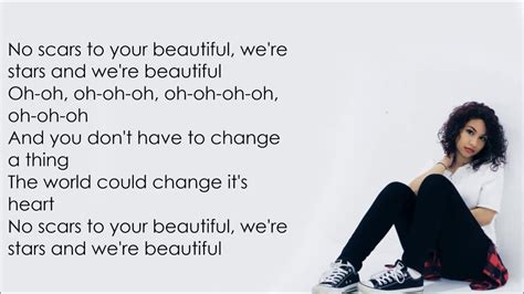 Scars to your beautiful - Alessia Cara (With Lyrics) - YouTube