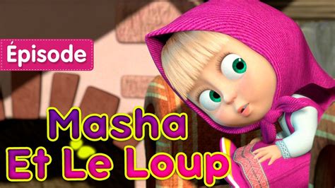 Masha et Michka - Masha Et Le Loup (Épisode 9) - YouTube