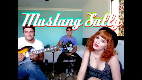 Mustang Sally Cover - YouTube