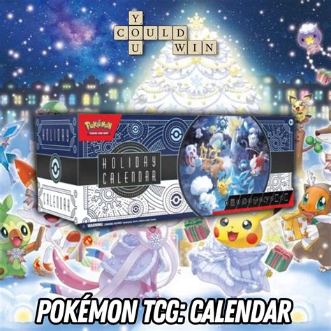 Pokémon TCG: Holiday Calendar (2023) - You Could Win