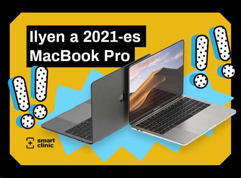 Ilyen a 2021-es MacBook Pro