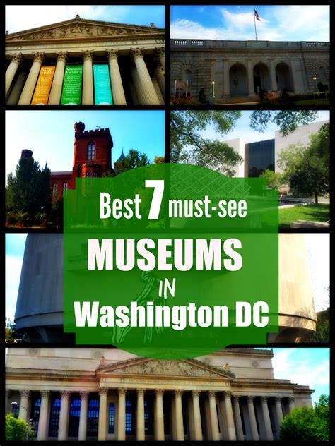 Best 7 Must See Washington DC Museums