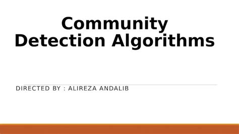 (PPTX) Community detection algorithms - DOKUMEN.TIPS