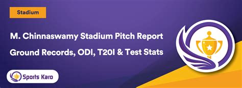 M. Chinnaswamy Stadium Pitch Report - Bangalore Ground Matches Records ...