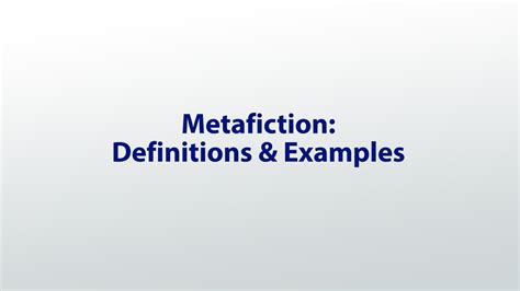 Metafiction: Definition & Examples - Video & Lesson Transcript | Study.com