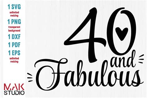 Cricut Cut Dxf Png Forty Svg Instant Download Silhouette Cut File 40 svg Birhtday Svg 40th ...