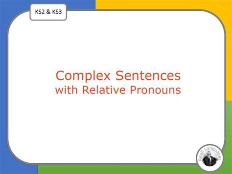 Complex Sentences with Relative Clauses: Lesson Presentation | Teaching ...