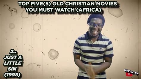 Top 5 Old Christian Movies You must Watch (African) - thejesusculture