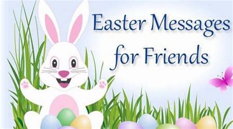 Happy Easter Wishes – Easter Messages for Friends