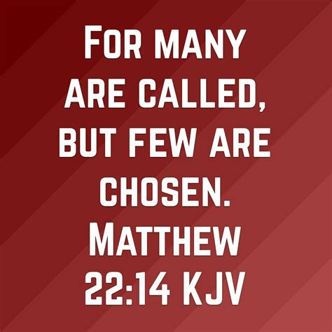 Matthew 22:14 KJV | Scripture quotes, Quotes, Words