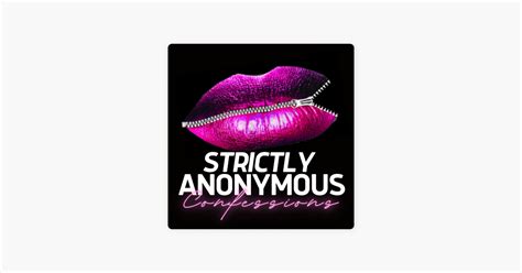 ‎Strictly Anonymous Confessions: 729 - GIRL TALK - Erica on her Recent Hotwife Experience,, How ...