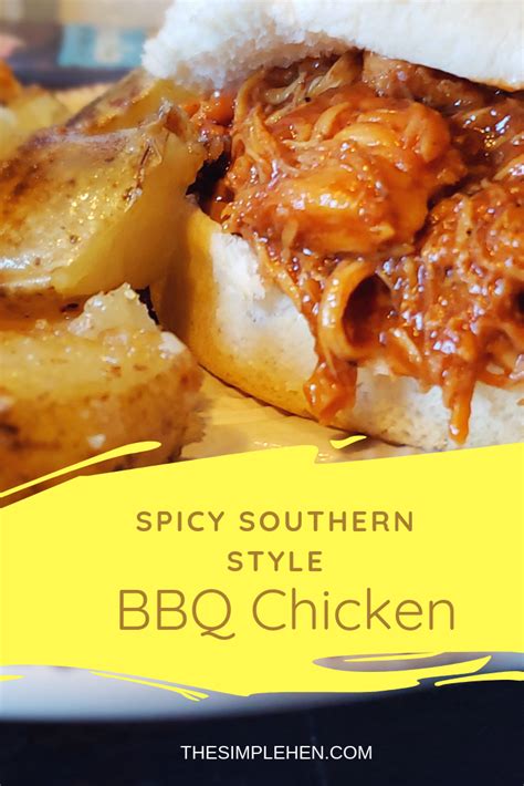 Spicy Southern Style BBQ Chicken - The Simple Hen | Cooks country recipes, Crockpot recipes easy ...