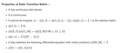 What are the properties of State Transition Matrix