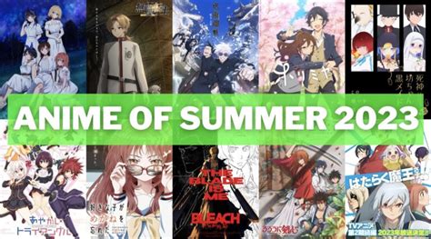 List of Best Anime in Summer 2023－Japan Geeks