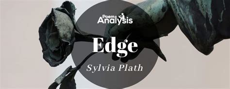 Edge by Sylvia Plath - Poem Analysis