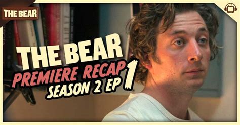 The Bear Season 2 Episode 1 Recap, ‘Beef’ - postshowrecaps.com