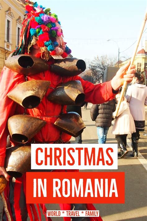 Romanian Christmas Traditions | World Travel Family | Romania travel ...