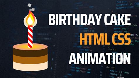 How to create the Birthday Cake and Candles Animation with HTML, CSS - StakeDesigner