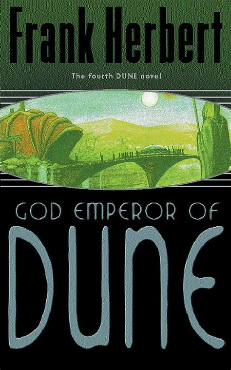 BOOK REVIEW: God Emperor of Dune, by Frank Herbert – At Boundary's Edge