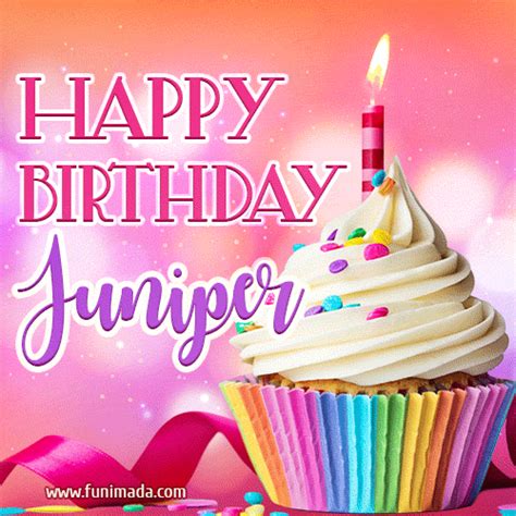 Happy Birthday Juniper - Lovely Animated GIF — Download on Funimada.com