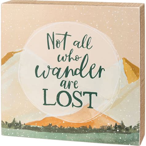 Not All Who Wander Are Lost Box Sign | Primitives By Kathy